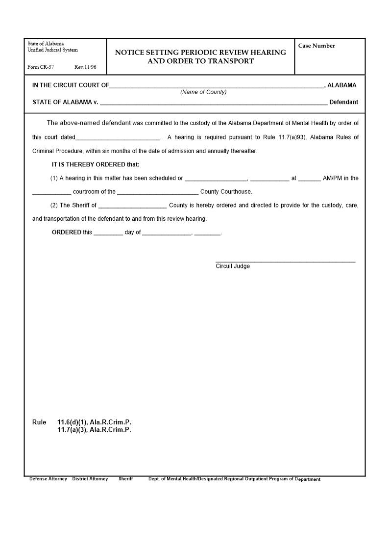 Notice Setting Periodic Review Hearing And Order To Transport {CR-37} | Pdf Fpdf Doc Docx | Alabama