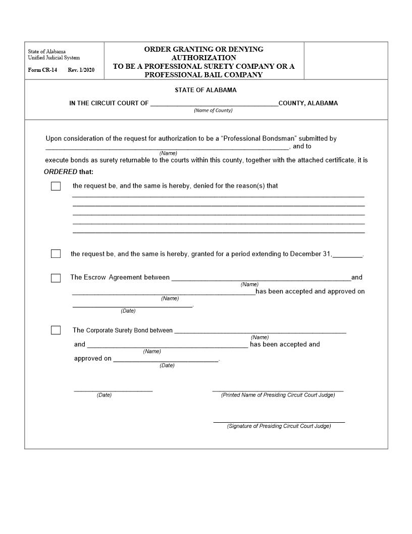 Order Granting Or Denying Authorization To Be A Professional Surety Company Or A Professional Bail Company {CR-14} | Pdf Fpdf Doc Docx | Alabama