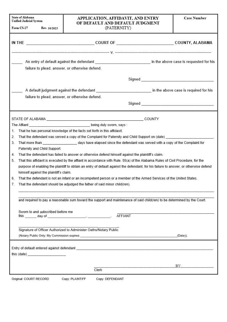 Application Affidavit And Entry Of Default And Default Judgment (Paternity) {CS-17} | Pdf Fpdf Doc Docx | Alabama