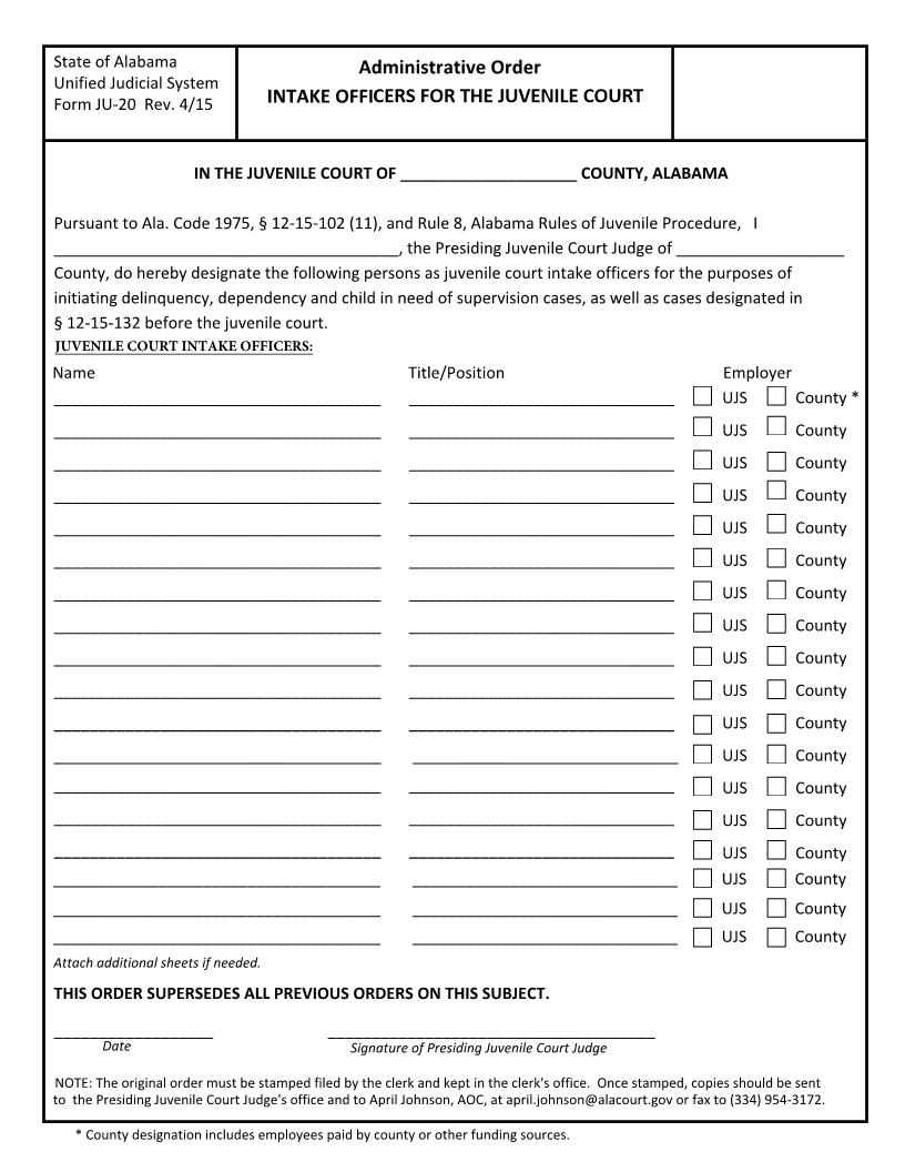 Administrative Order- Intake Officers for the Juvenile Court {JU-20} | Pdf Fpdf Doc Docx | Alabama