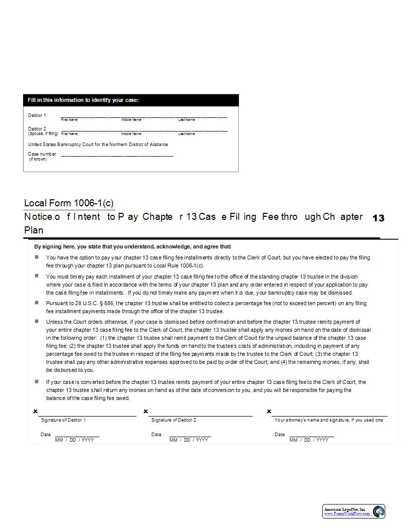 Notice of Intent to Pay Ch 13 Case Filing Fee through Ch 13 Plan {LR 1006-1(c)} | Pdf Fpdf Docx | Alabama