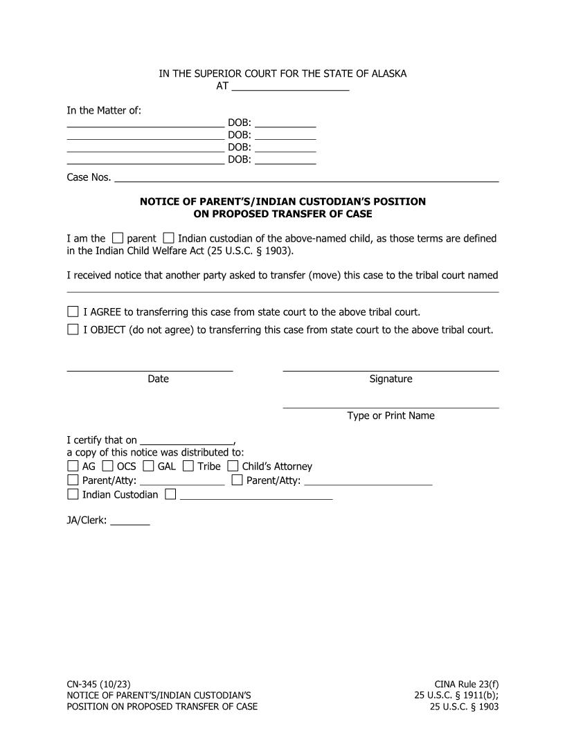 Notice Of Parents Indian Custodians Position Proposed Transfer Indian Child {CN-345} | Pdf Fpdf Doc Docx | Alaska