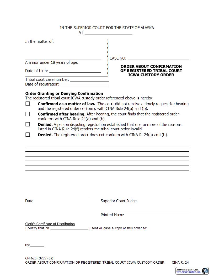 Order About Confirmation Of Registered Tribal Court ICWA Custody Order {CN-620} | Pdf Fpdf Docx | Alaska