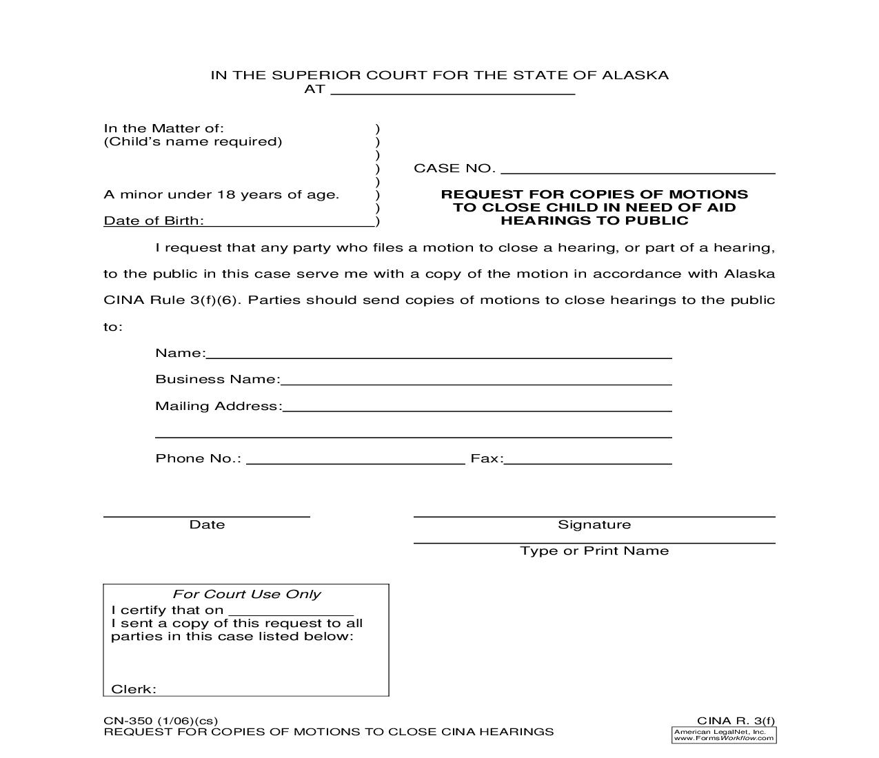 Request For Copies Of Motions To Close CINA Hearings To Public {CN-350} | Pdf Fpdf Doc Docx | Alaska