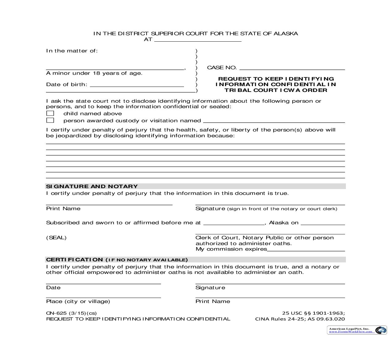 Request To Keep Identifying Information Confidential In Tribal Court ICWA Order {CN-625} | Pdf Fpdf Doc Docx | Alaska