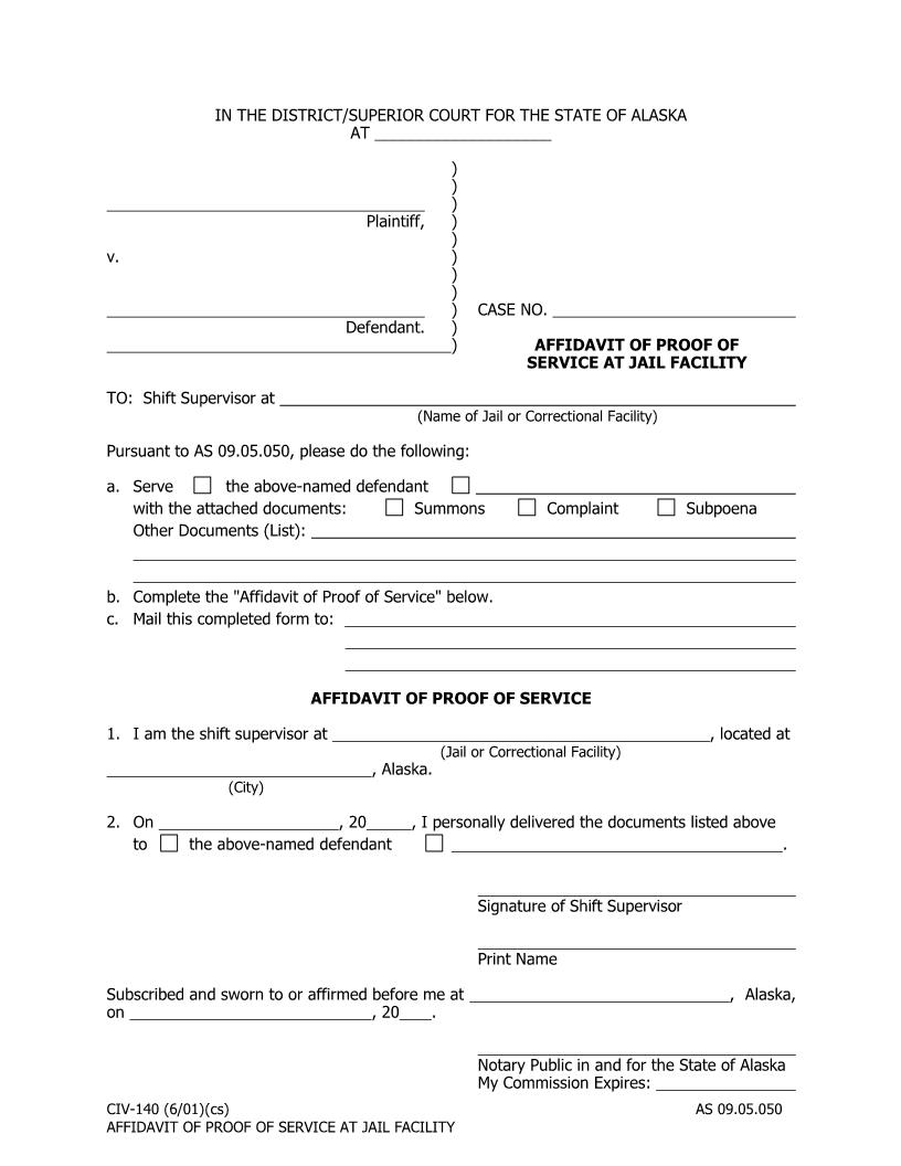 Affidavit Of Proof Of Service At Jail Facility {CIV-140} | Pdf Fpdf Docx | Alaska
