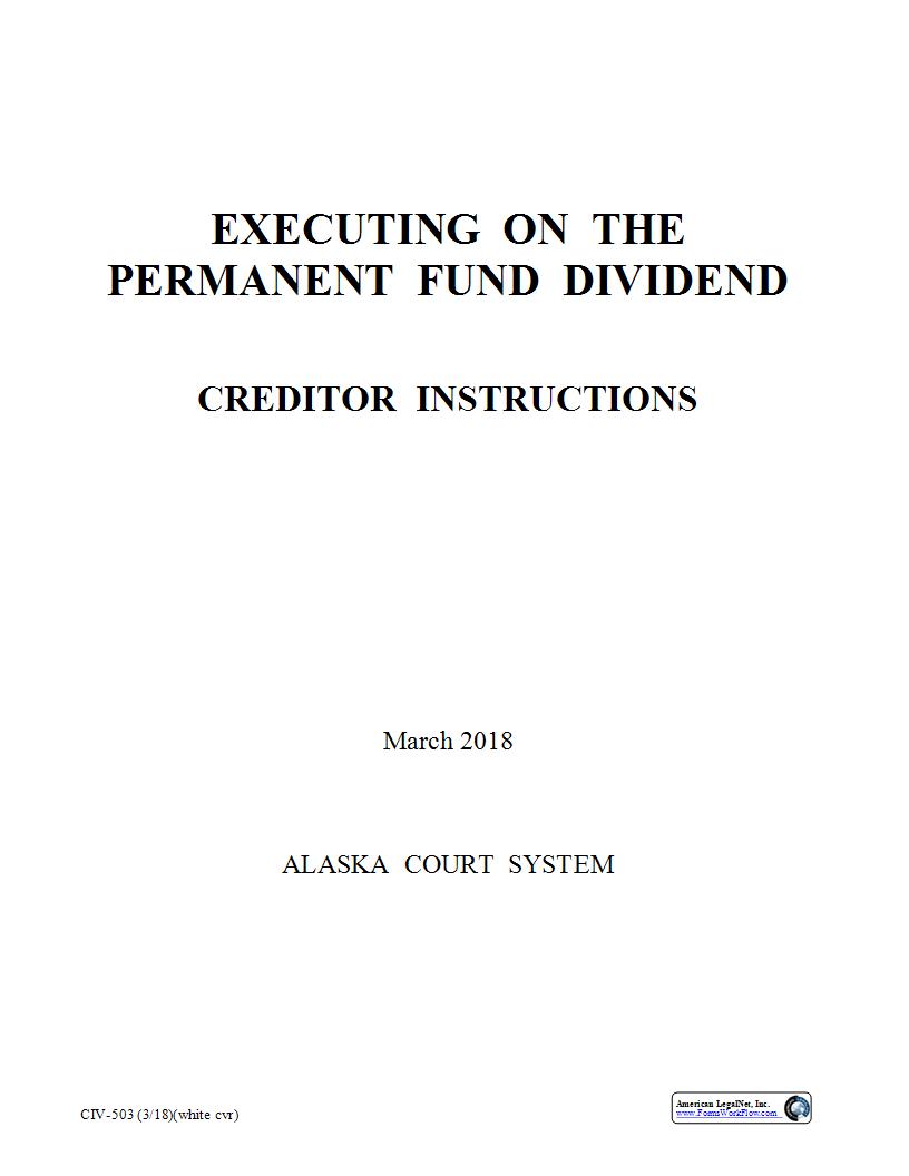Executing On The Permanent Fund Dividend Creditor Instructions {CIV-503} | Pdf Fpdf Docx | Alaska
