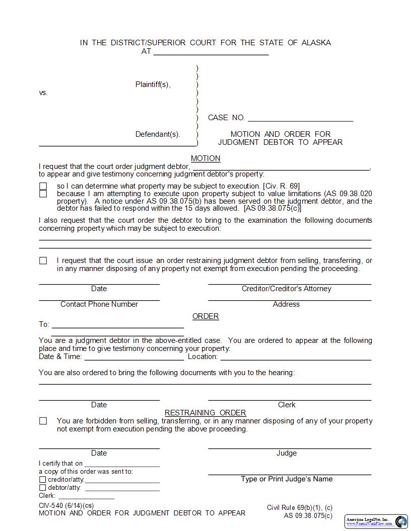 Motion And Order For Judgment Debtor To Appear {CIV-540} | Pdf Fpdf Docx | Alaska