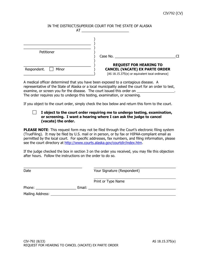 Request For Hearing To Cancel Vacate Ex Parte Order {CIV-792} | Pdf Fpdf Doc Docx | Alaska