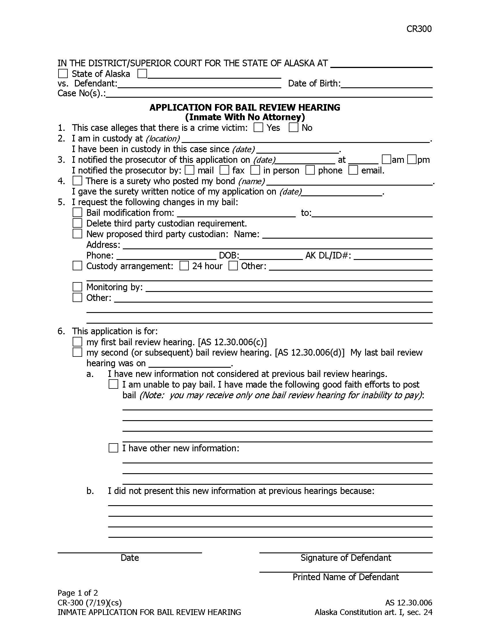 Application For Bail Review Hearing (Inmate With No Attorney) {CR-300} | Pdf Fpdf Docx | Alaska