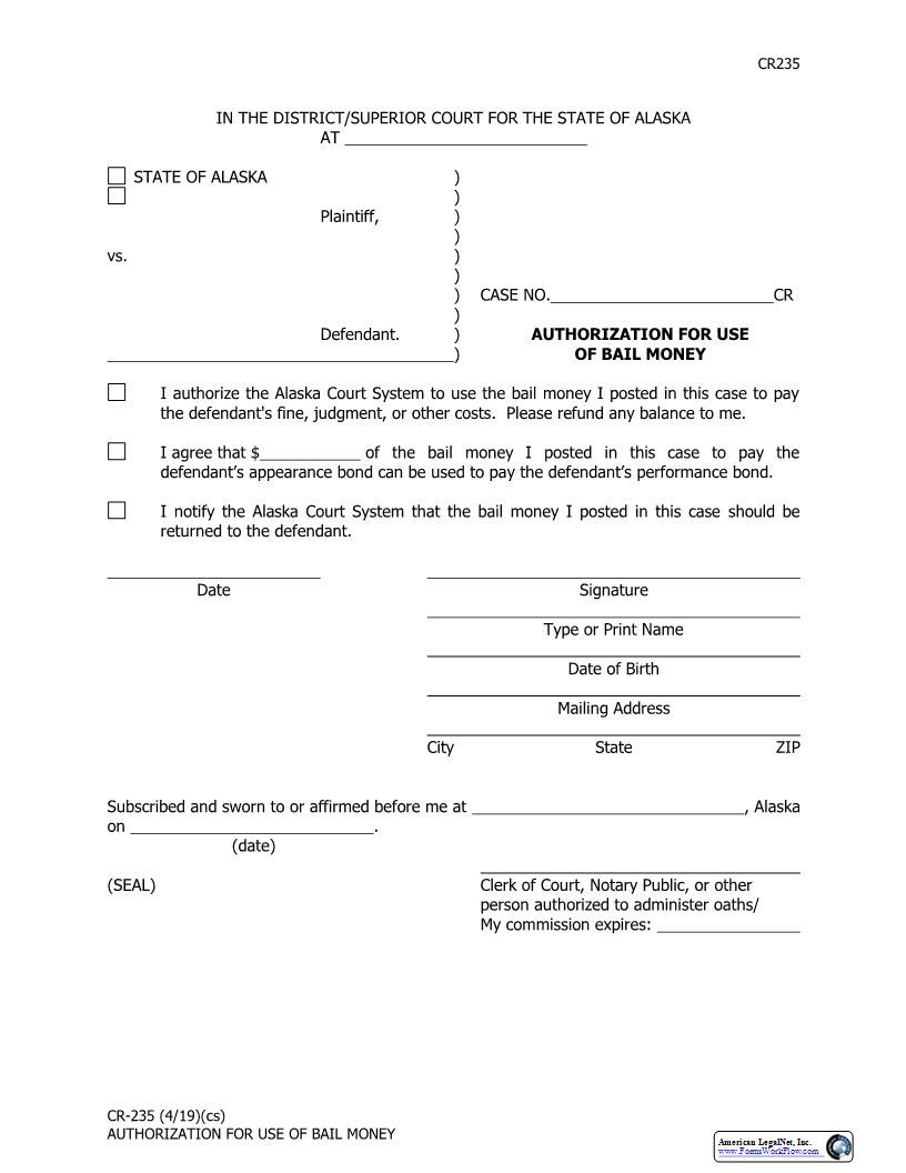 Authorization For Use Of Bail Money {CR-235} | Pdf Fpdf Docx | Alaska