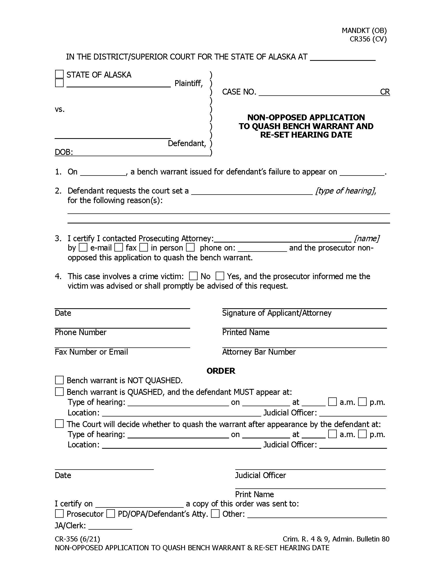 Non Opposed Application To Quash Bench Warrant {CR-356} | Pdf Fpdf Docx | Alaska