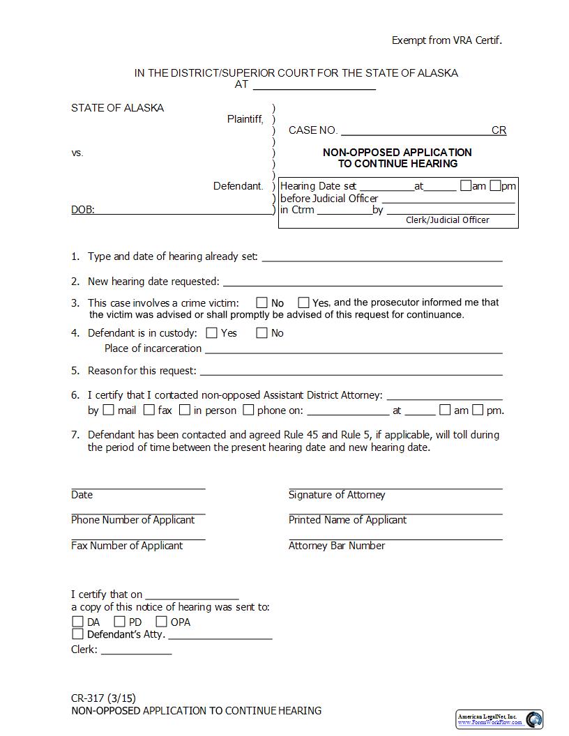 Non-Opposed Application To Continue Hearing {CR-317} | Pdf Fpdf Docx | Alaska