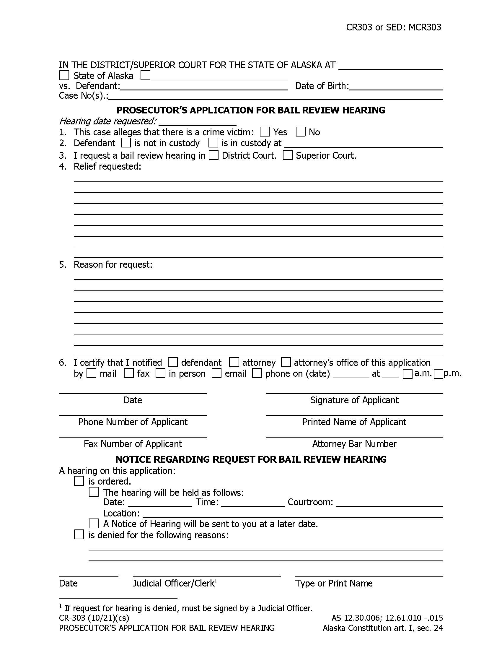 Prosecutors Application For Bail Review Hearing {CR-303} | Pdf Fpdf Doc Docx | Alaska