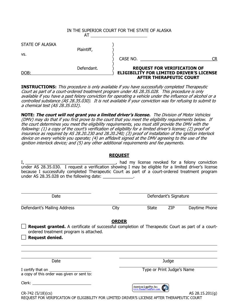 Request For Verification Of Eligibility For Limited Drivers License After Therapeutic Court {CR-742} | Pdf Fpdf Docx | Alaska