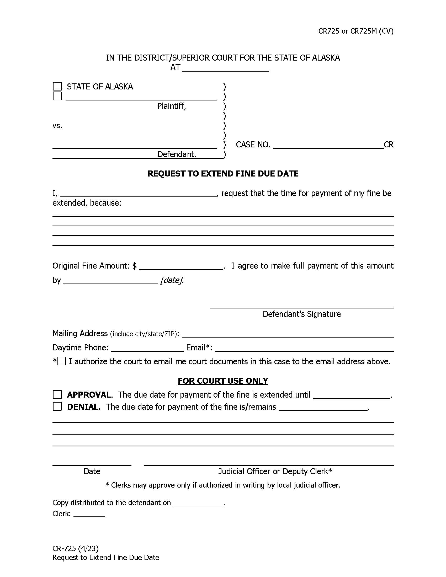 Request To Extend Fine Due Date {CR-725} | Pdf Fpdf Docx | Alaska