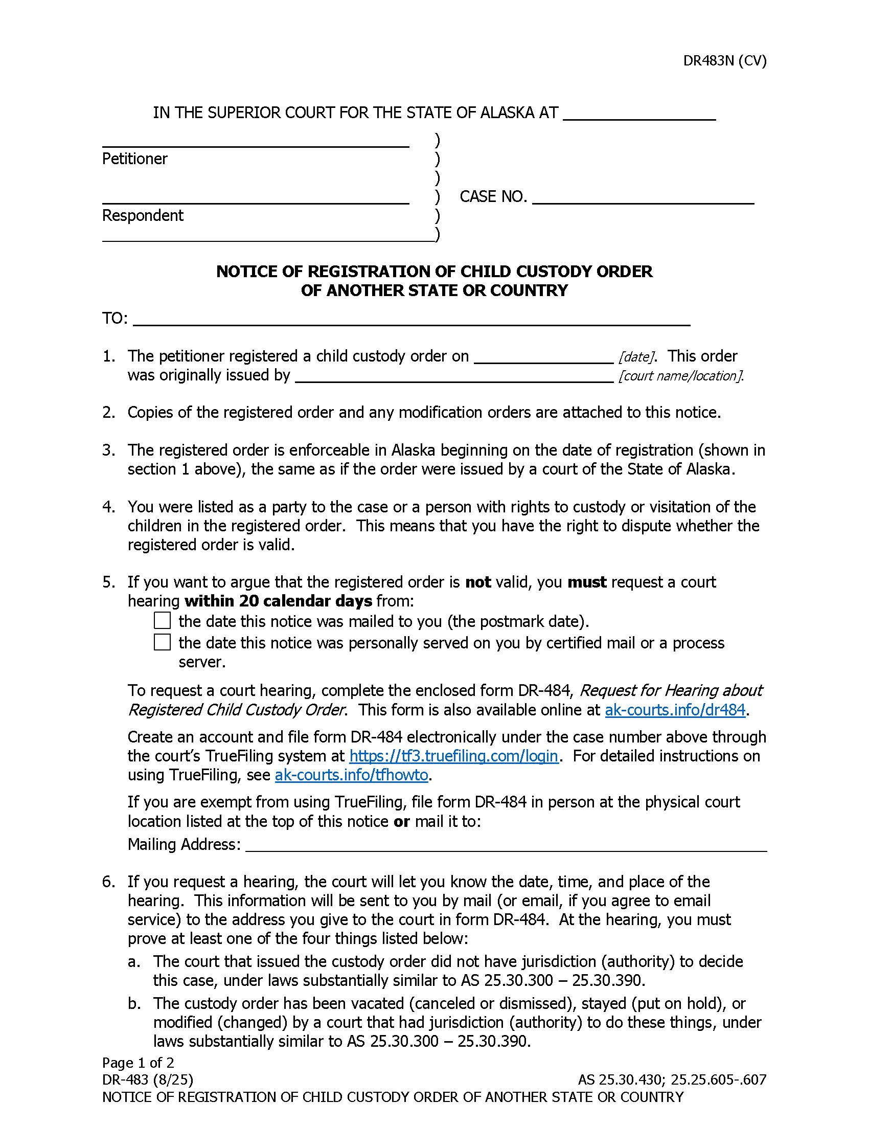Notice Of Registration Of Child Custody Order Of Another State Or Country {DR-483} | Pdf Fpdf Doc Docx | Alaska
