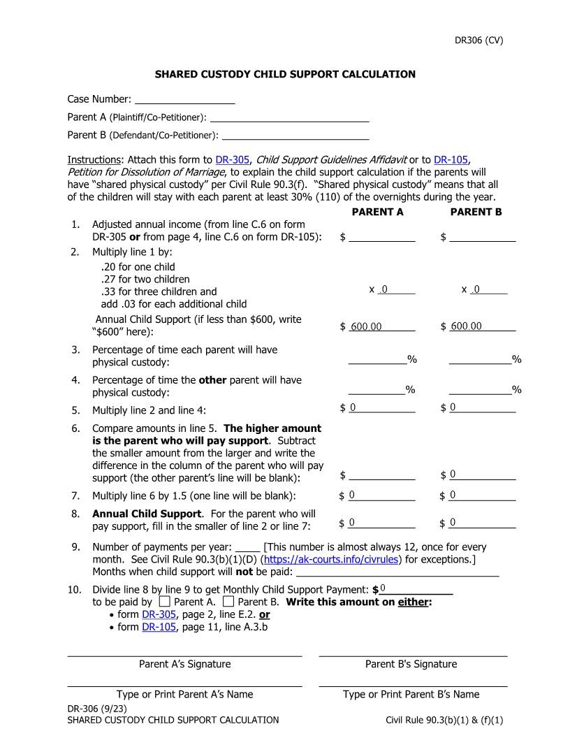 Shared Custody Child Support Calculation {DR-306} | Pdf Fpdf Docx | Alaska