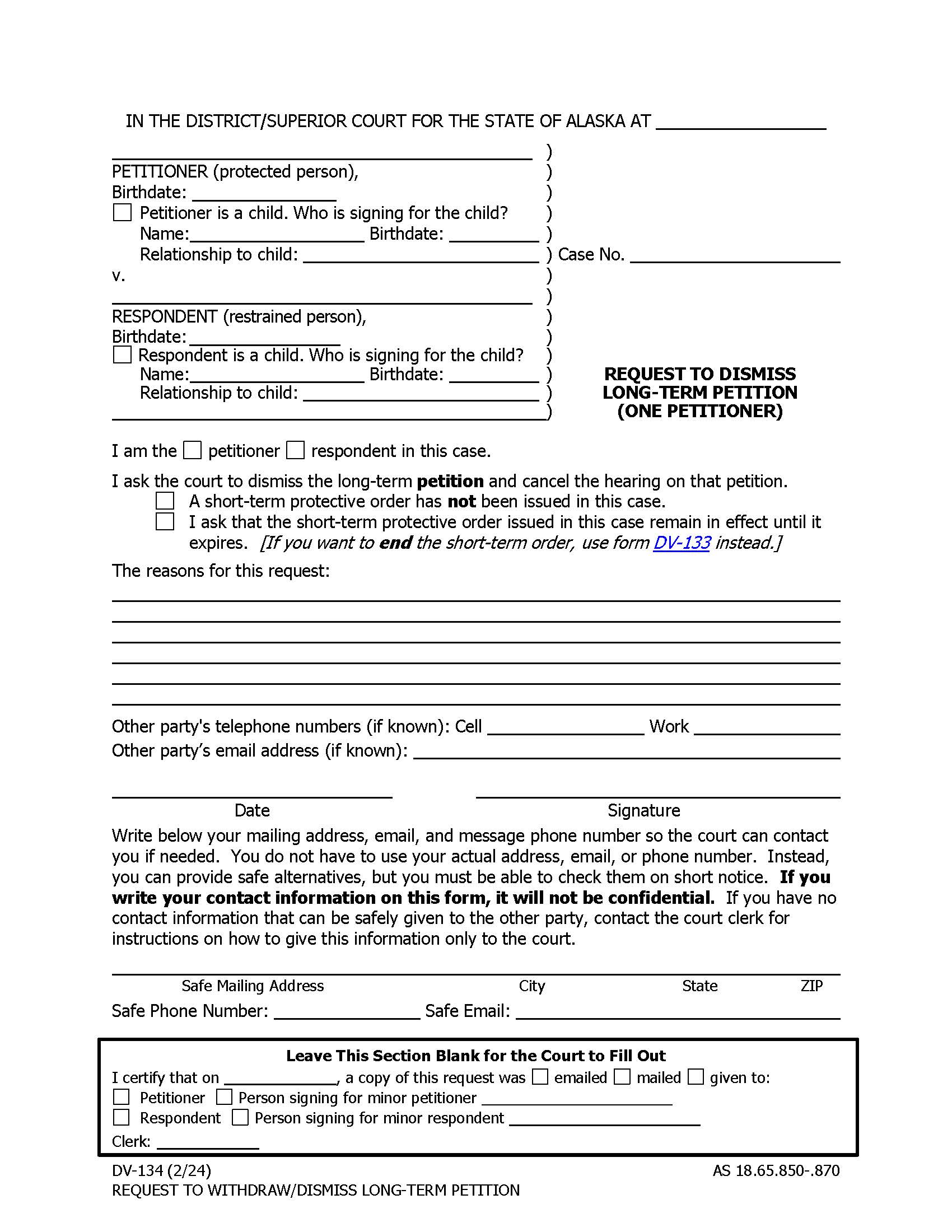 Request To Dismiss Long Term Petition One Petitioner {DV-134} | Pdf Fpdf Docx | Alaska