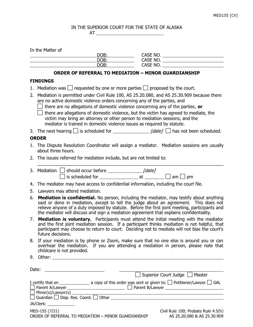 Order Of Referral To Mediation Minor Guardianship {MED-155} | Pdf Fpdf Docx | Alaska