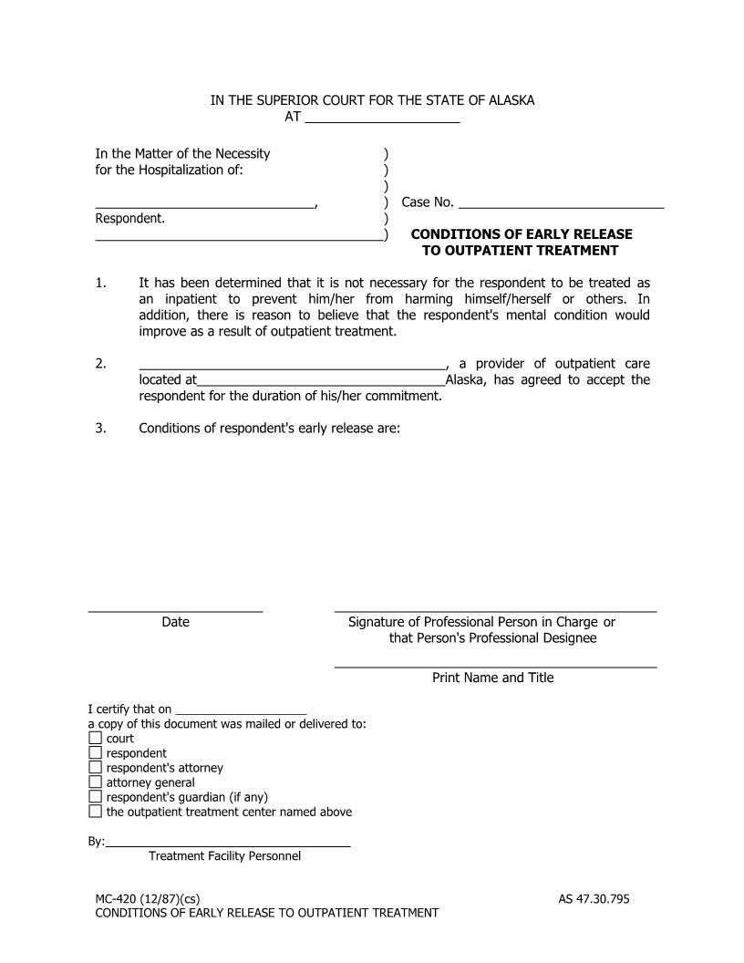 Conditions Of Early Release To Outpatient Treatment {MC-420} | Pdf Fpdf Doc Docx | Alaska