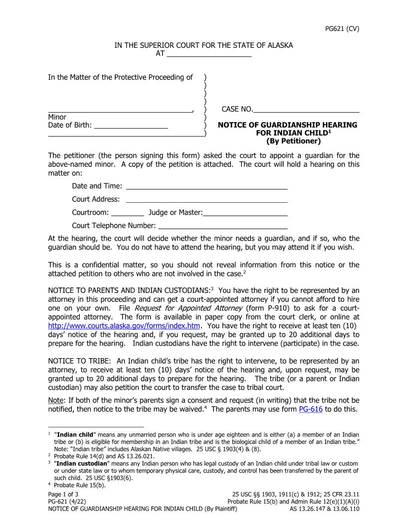 Notice Of Guardianship Hearing For Indian Child By Petitioner {PG-621} | Pdf Fpdf Doc Docx | Alaska
