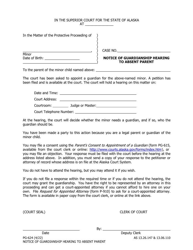 Notice Of Guardianship Hearing To Absent Parent {PG-624} | Pdf Fpdf Docx | Alaska