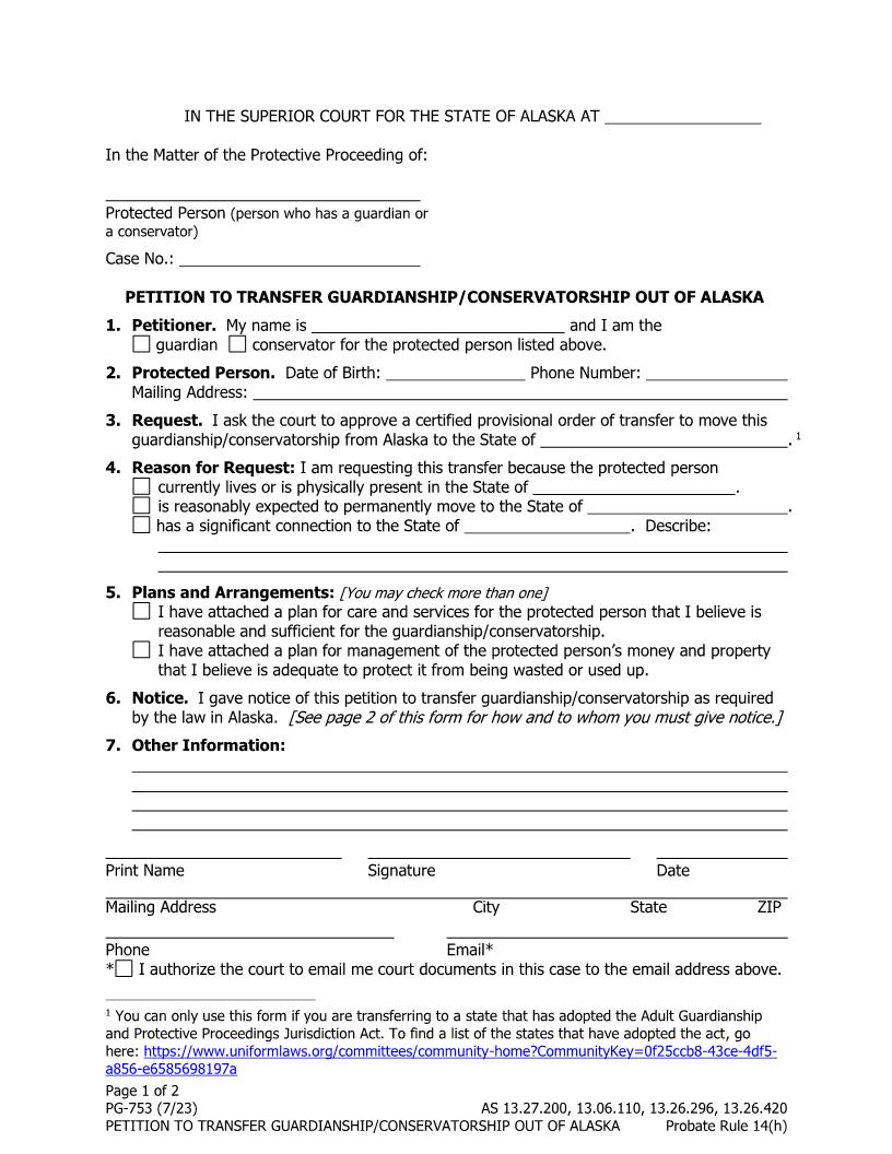 Petition To Transfer Guardianship Conservatorship Out Of Alaska {PG-753} | Pdf Fpdf Docx | Alaska