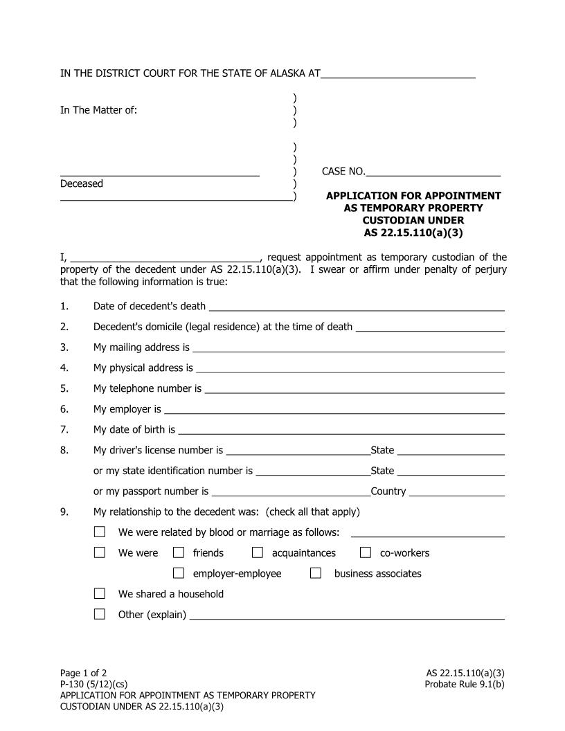 Application For Appointment As Temporary Property Custodian {P-130} | Pdf Fpdf Doc Docx | Alaska