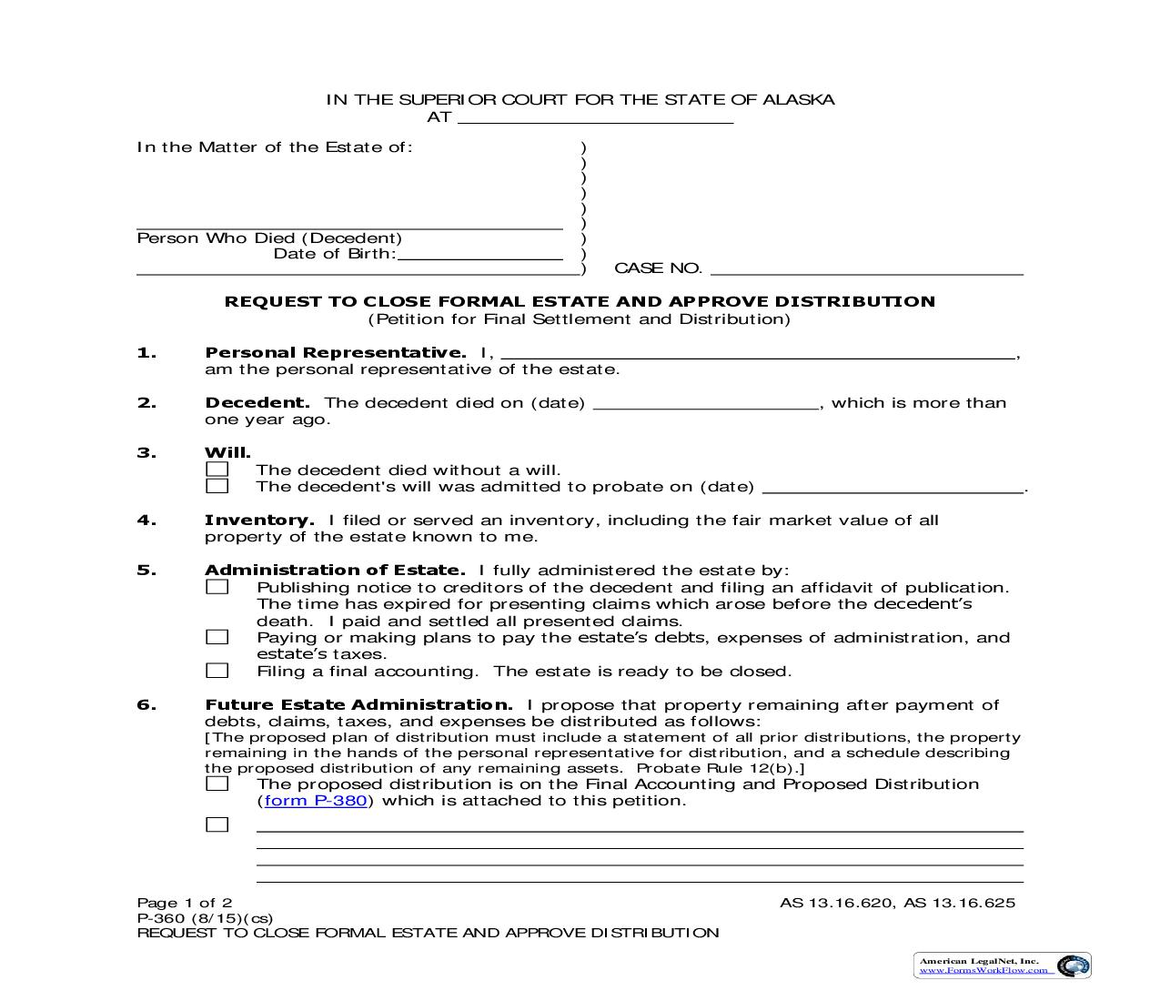 Request To Close Formal Estate And Approve Distribution {P-360} | Pdf Fpdf Doc Docx | Alaska