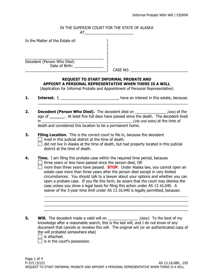Request To Start Informal Probate And Appoint A Personal Representative When There Is A Will {P-315} | Pdf Fpdf Doc Docx | Alaska