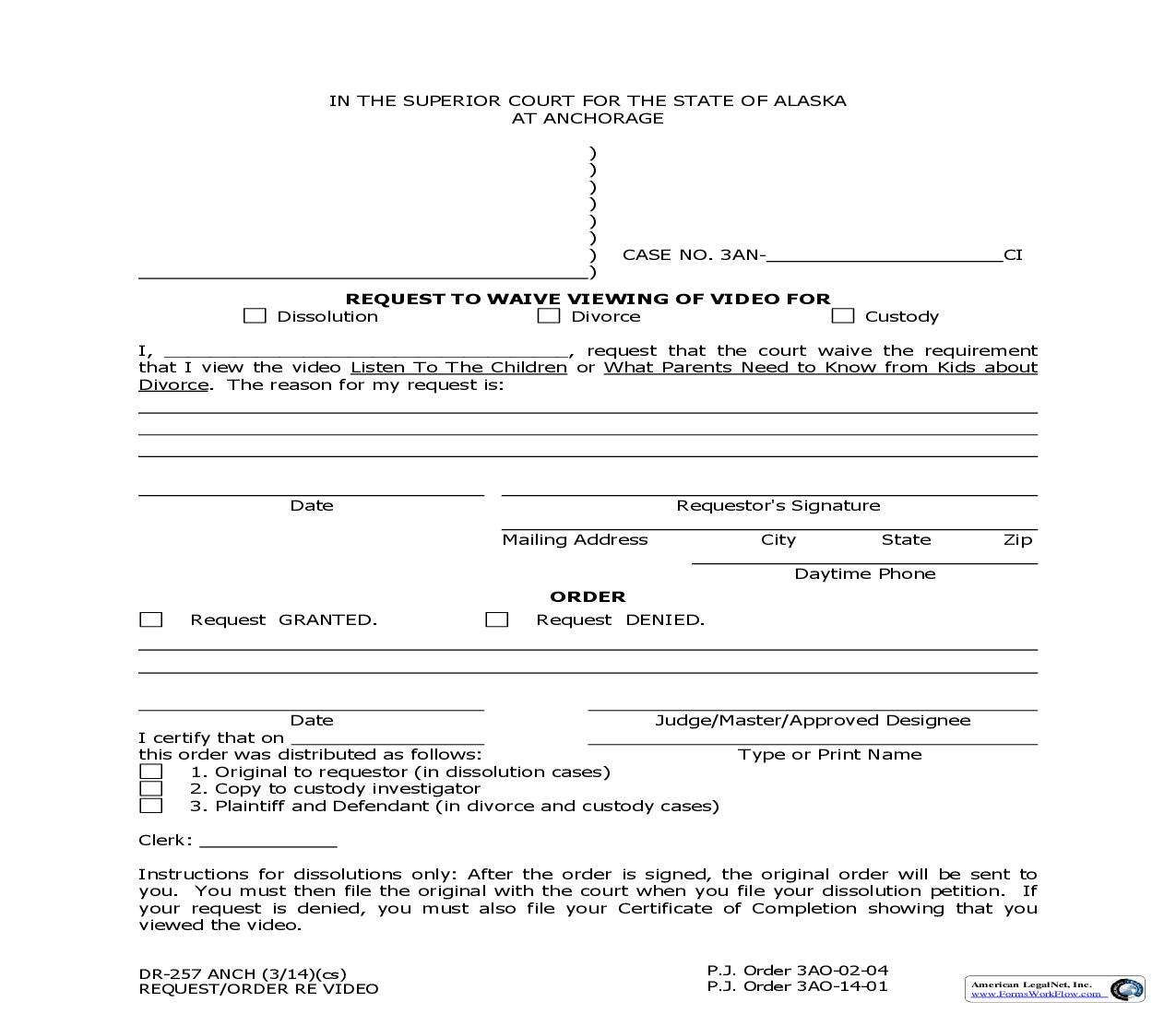 Request To Waive Viewing Of Video {DR-257 ANCH} |  | Alaska