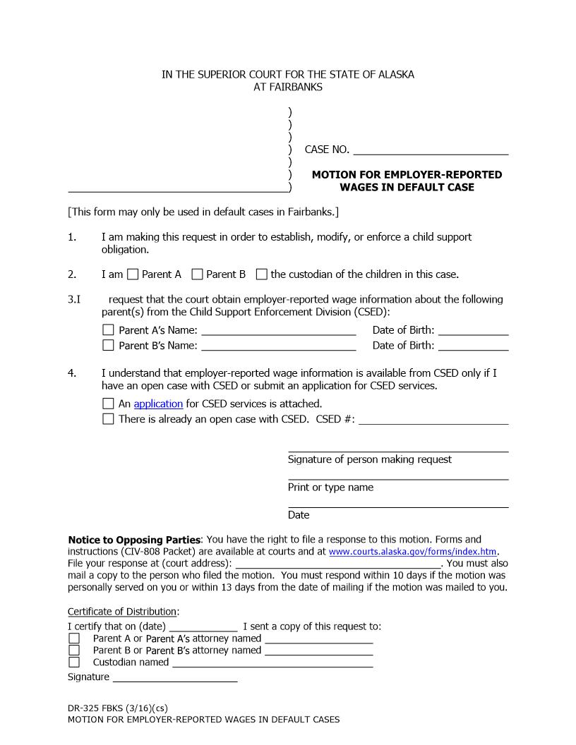 Motion For Employer-Reported Wages In Default Case {DR-325 FBKS} | Pdf Fpdf Doc Docx | Alaska