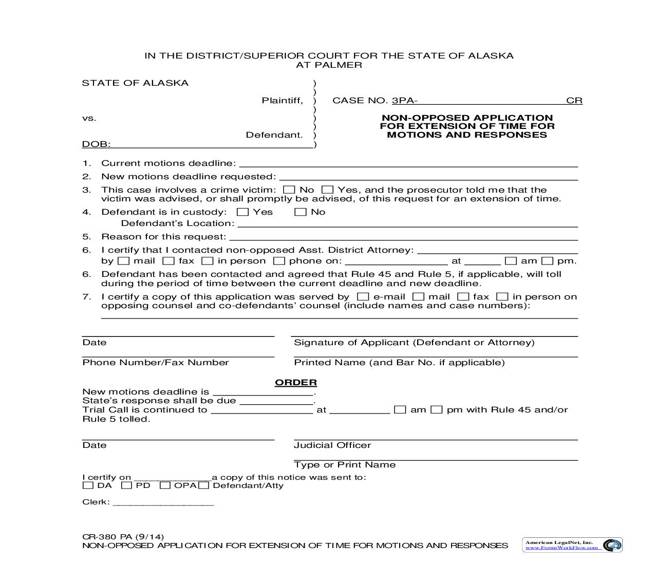 Non-Opposed Application For Extension Of Time For Motions And Responses {CR-380 PA} | Pdf Fpdf Doc Docx | Alaska