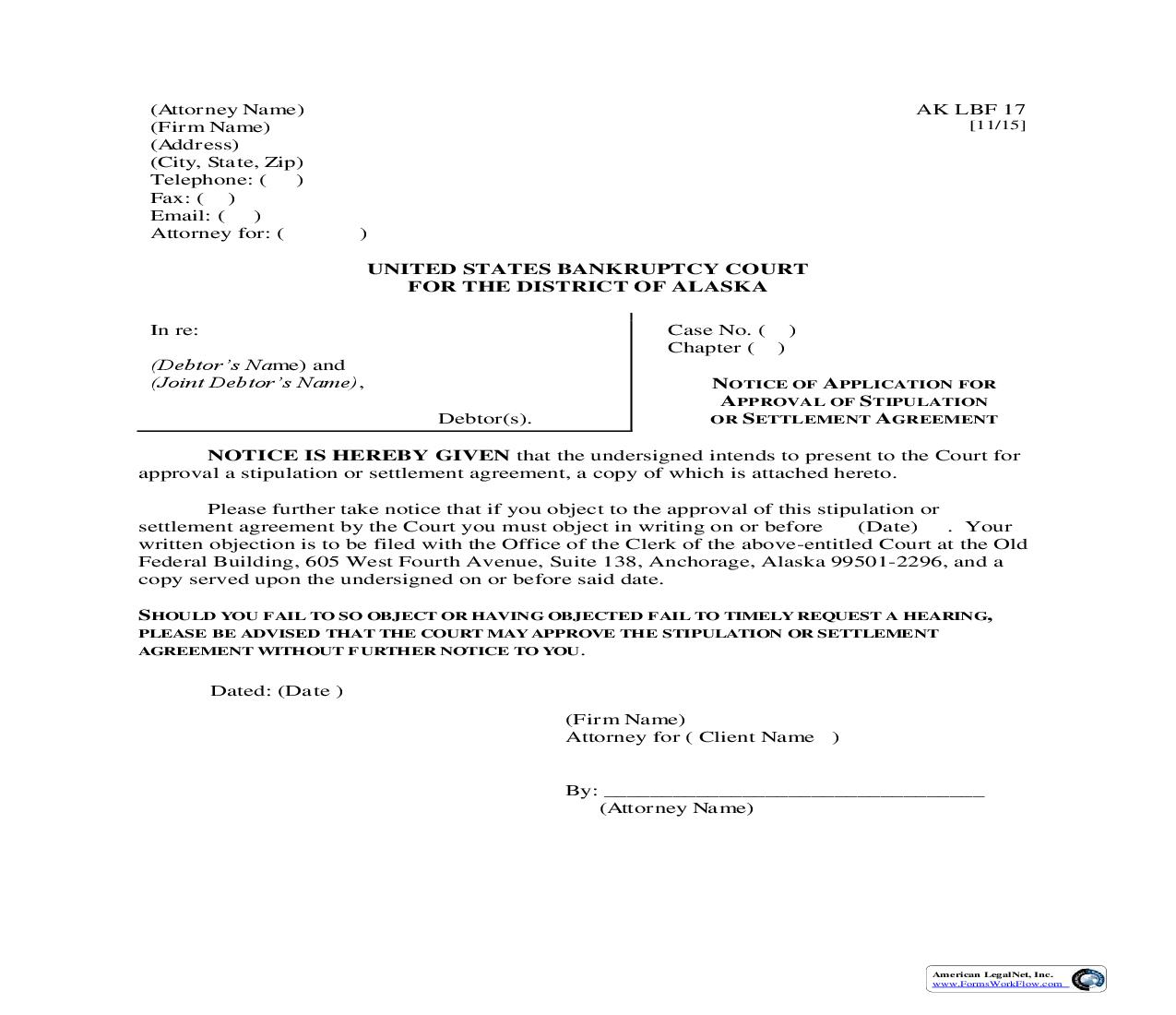 Notice Of Application For Approval Of Stipulation Or Settlement Agreement {LBF-17} | Pdf Fpdf Doc Docx | Alaska