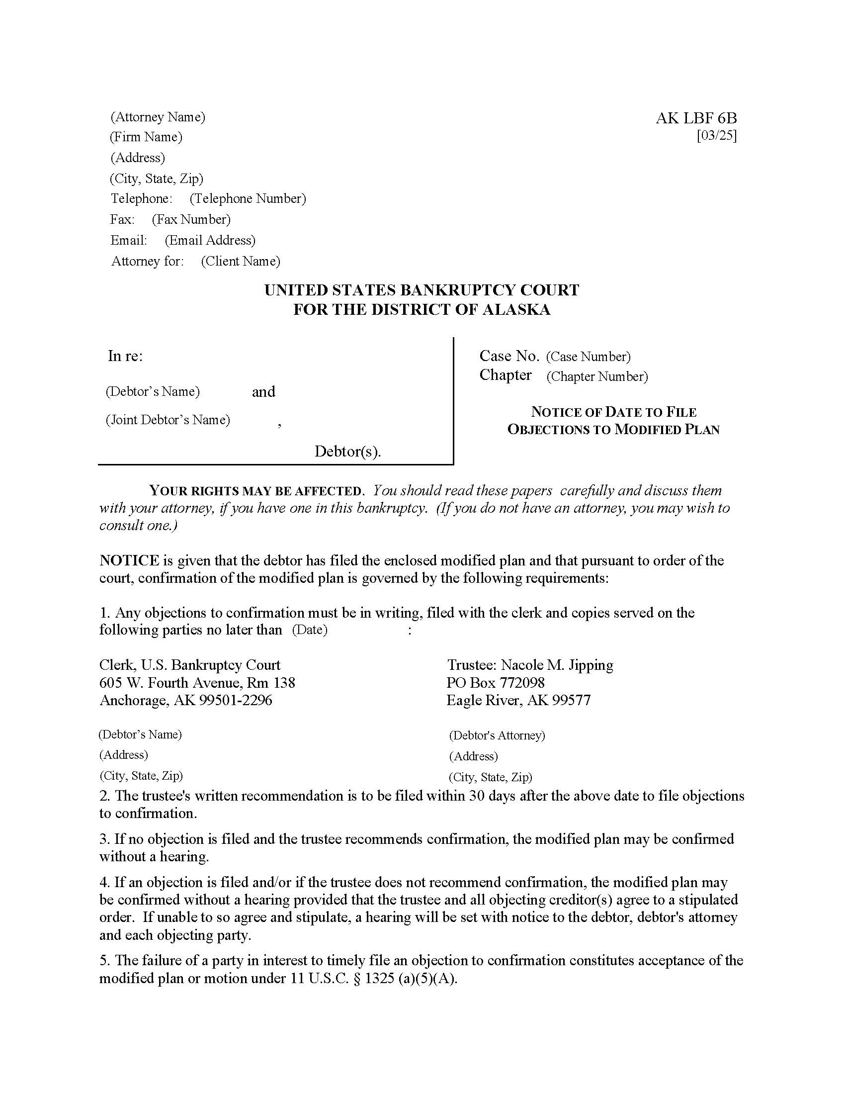 Notice Of Date To File Objections To Modified Plan {LBF-6B} | Pdf Fpdf Doc Docx | Alaska