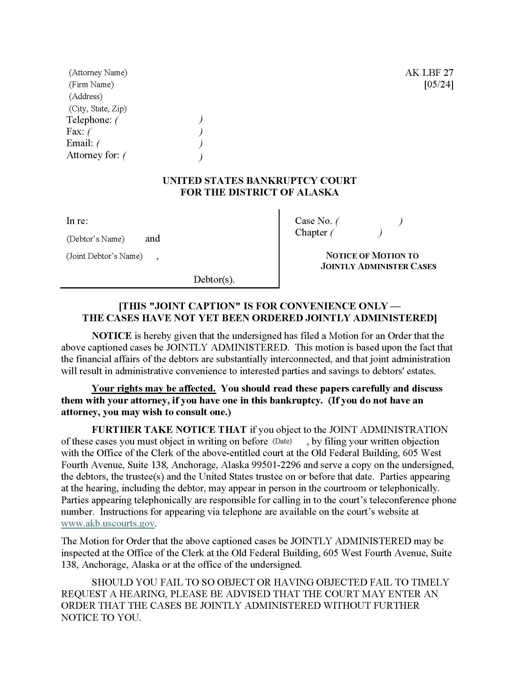 Notice Of Motion To Jointly Administer Cases {LBF-27} | Pdf Fpdf Doc Docx | Alaska