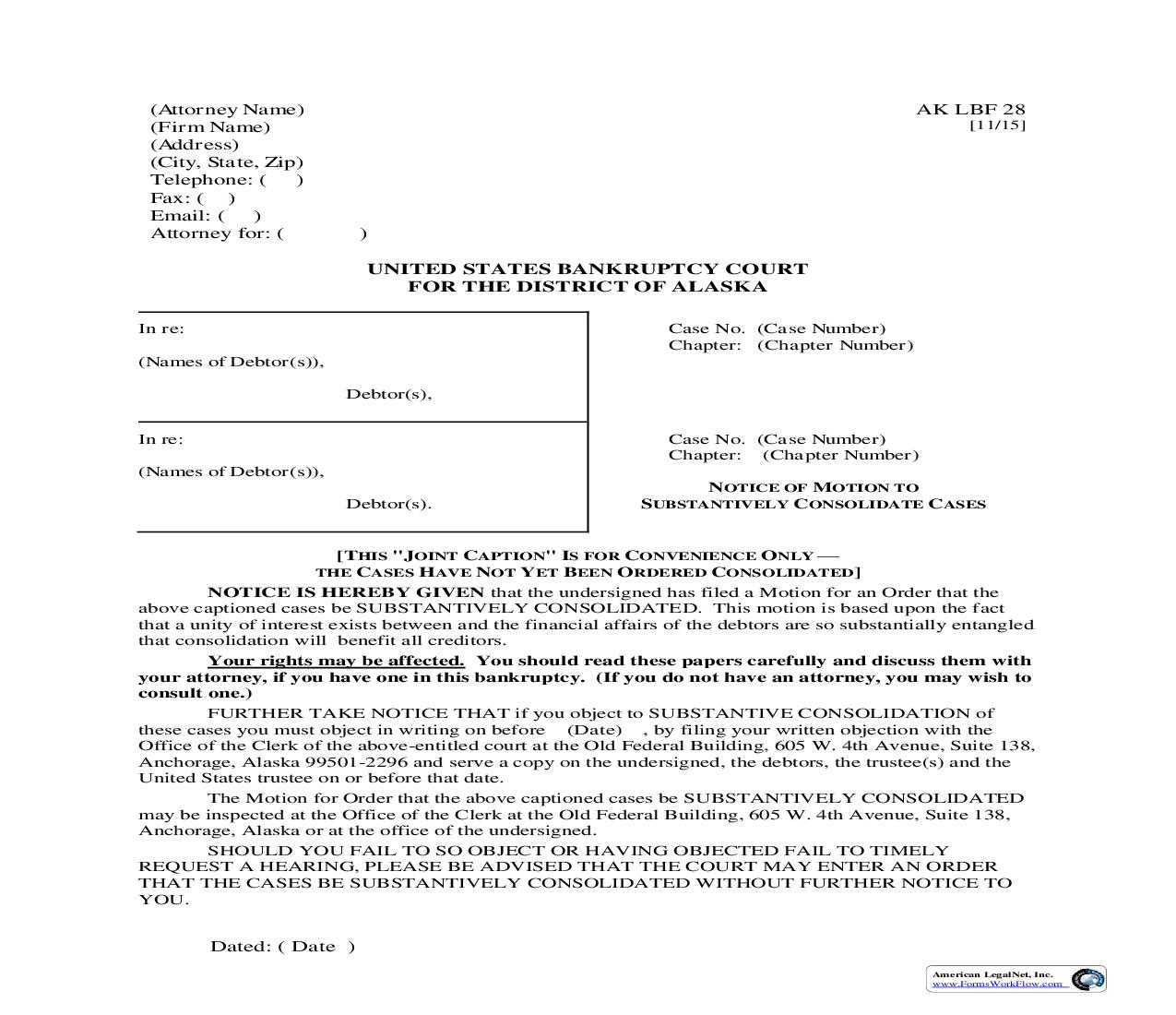 Notice Of Motion To Substantively Consolidate Cases {LBF-28} | Pdf Fpdf Doc Docx | Alaska