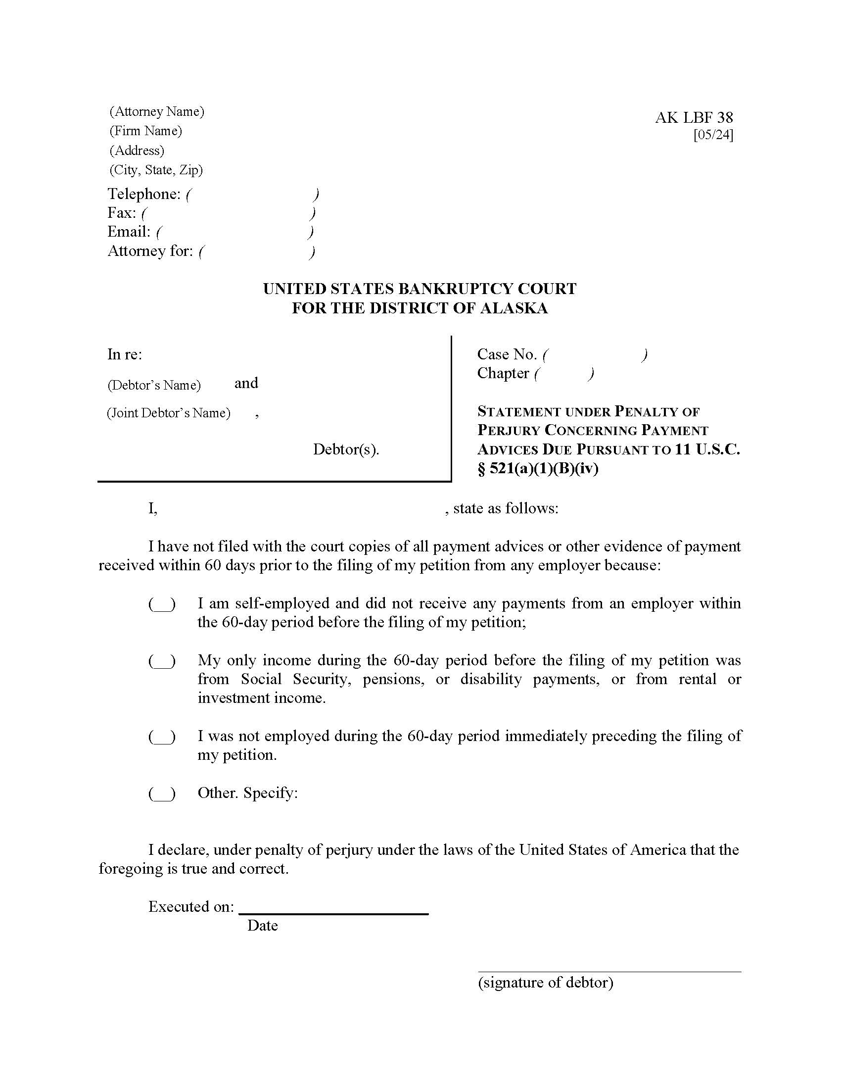 Statement Under Penalty Of Perjury Concerning Payment Advices Due {LBF-38} | Pdf Fpdf Doc Docx | Alaska