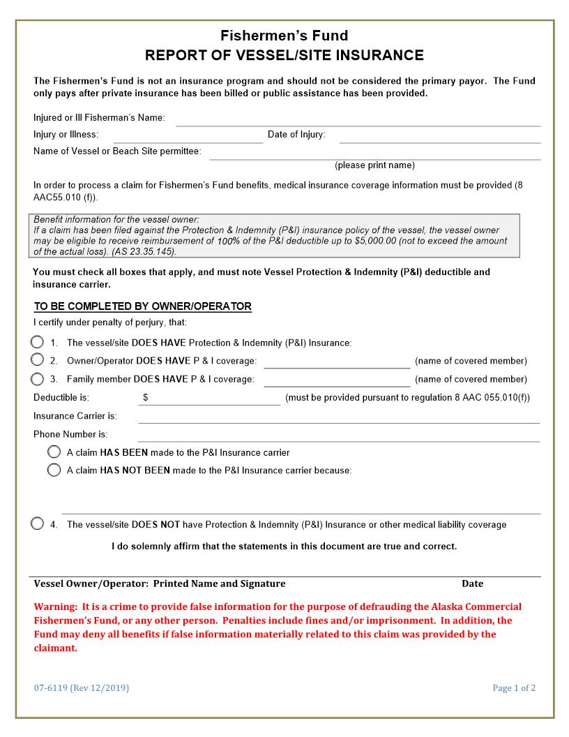 Fishermens Fund Report Of Vessel Site Insurance {Form 07-6119} | Pdf Fpdf Docx | Alaska