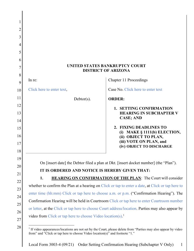 Order Setting Confirmation Hearing And Fixing Deadlines Subchapter V Cases | Pdf Fpdf Docx | Arizona