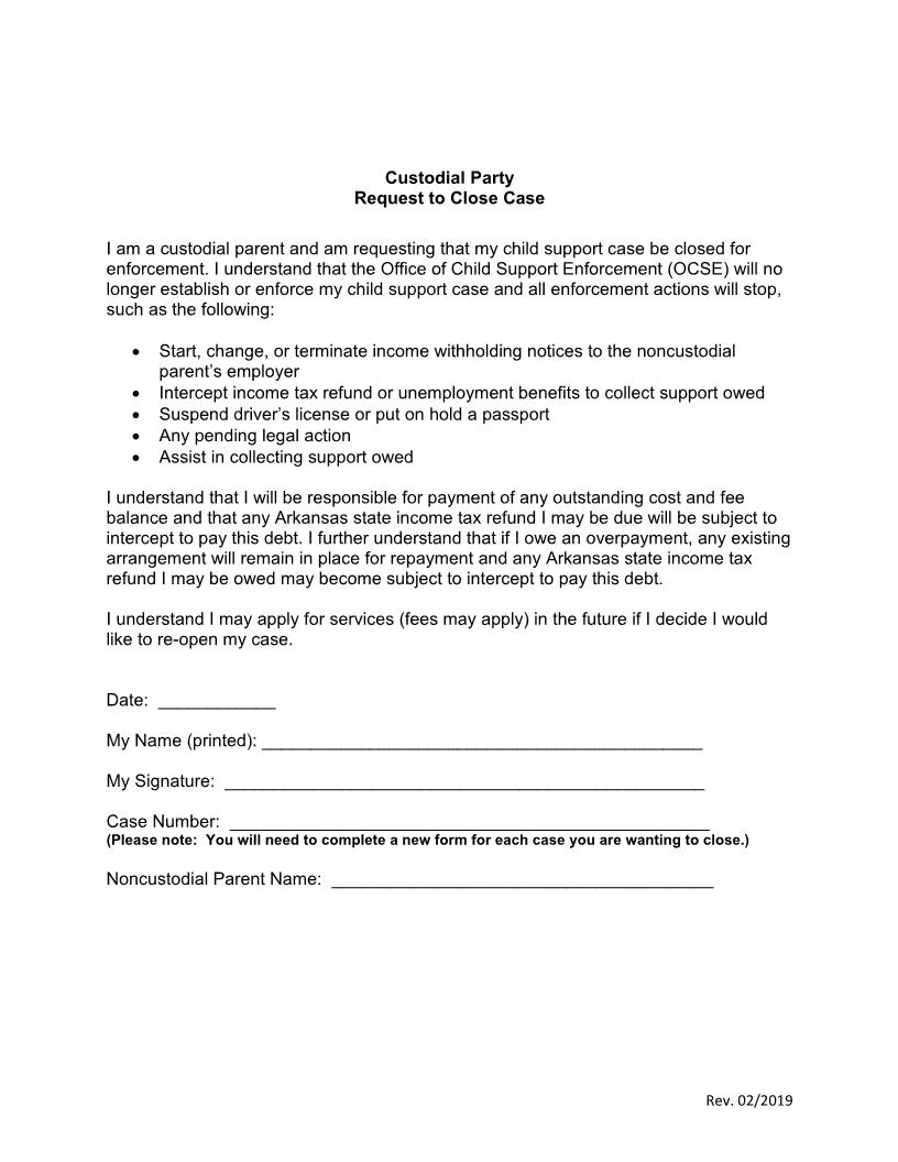 Custodial Party Request To Close Case | Pdf Fpdf Docx | Arkansas