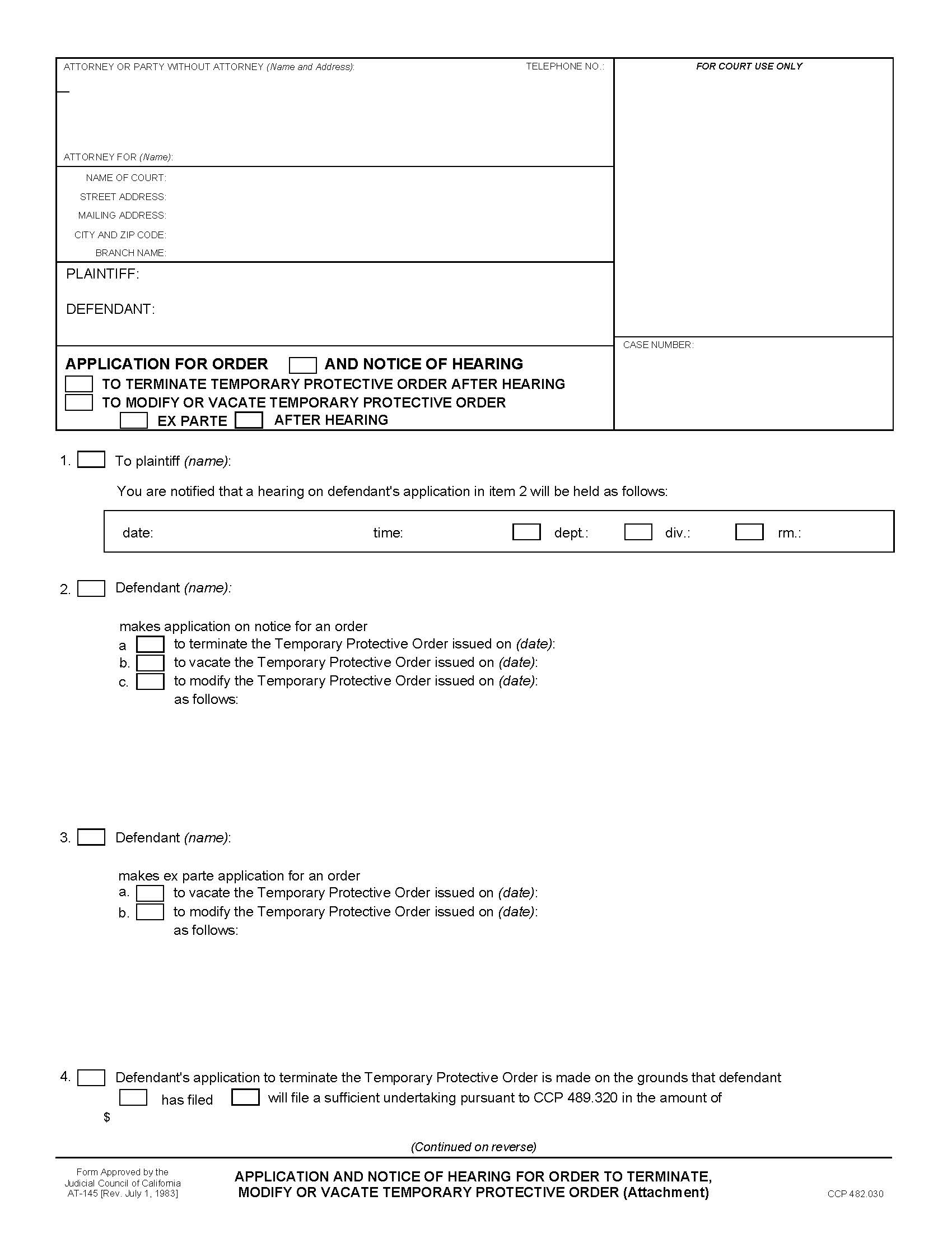 Application And Notice Of Hearing For Order To Terminate Modify Or Vacate Temporary Protective Order {AT-145} | Pdf Fpdf Doc Docx | California