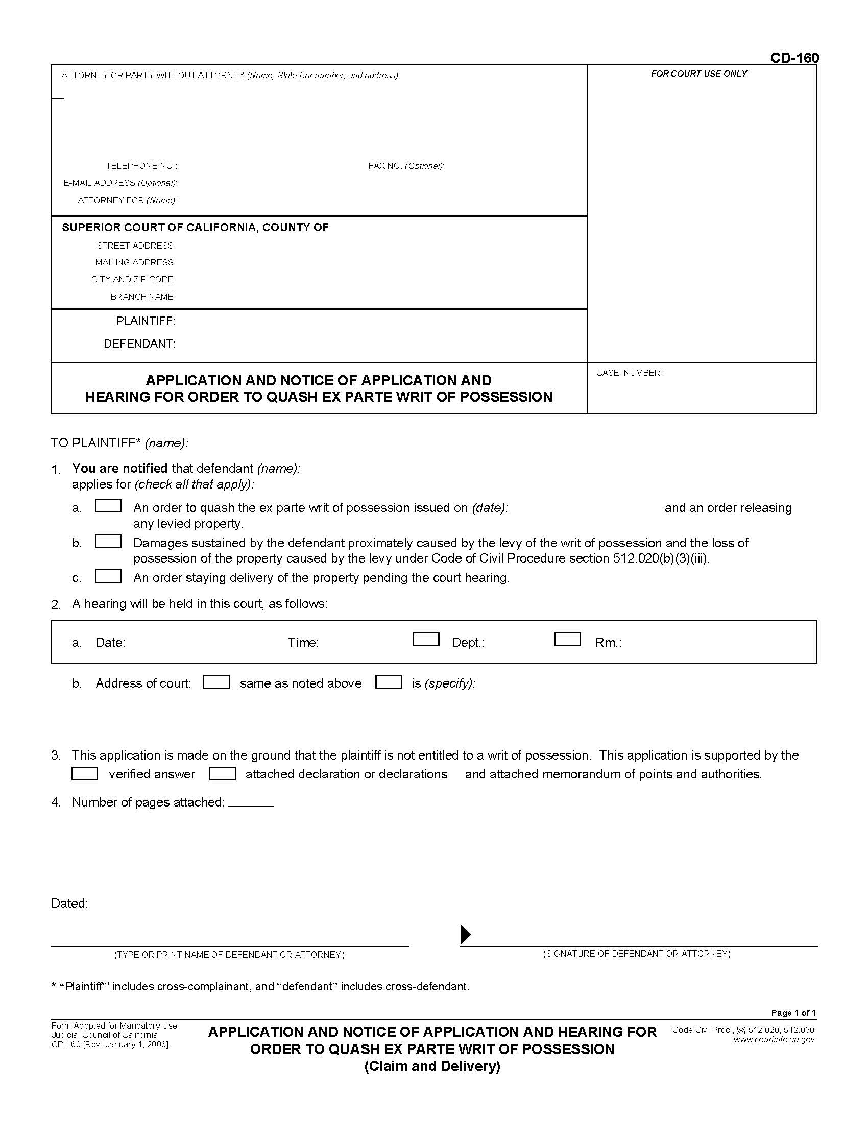 Application And Notice Of Application And Hearing For Order To Quash Ex Parte Writ Of Possession {CD-160} | Pdf Fpdf Doc Docx | California