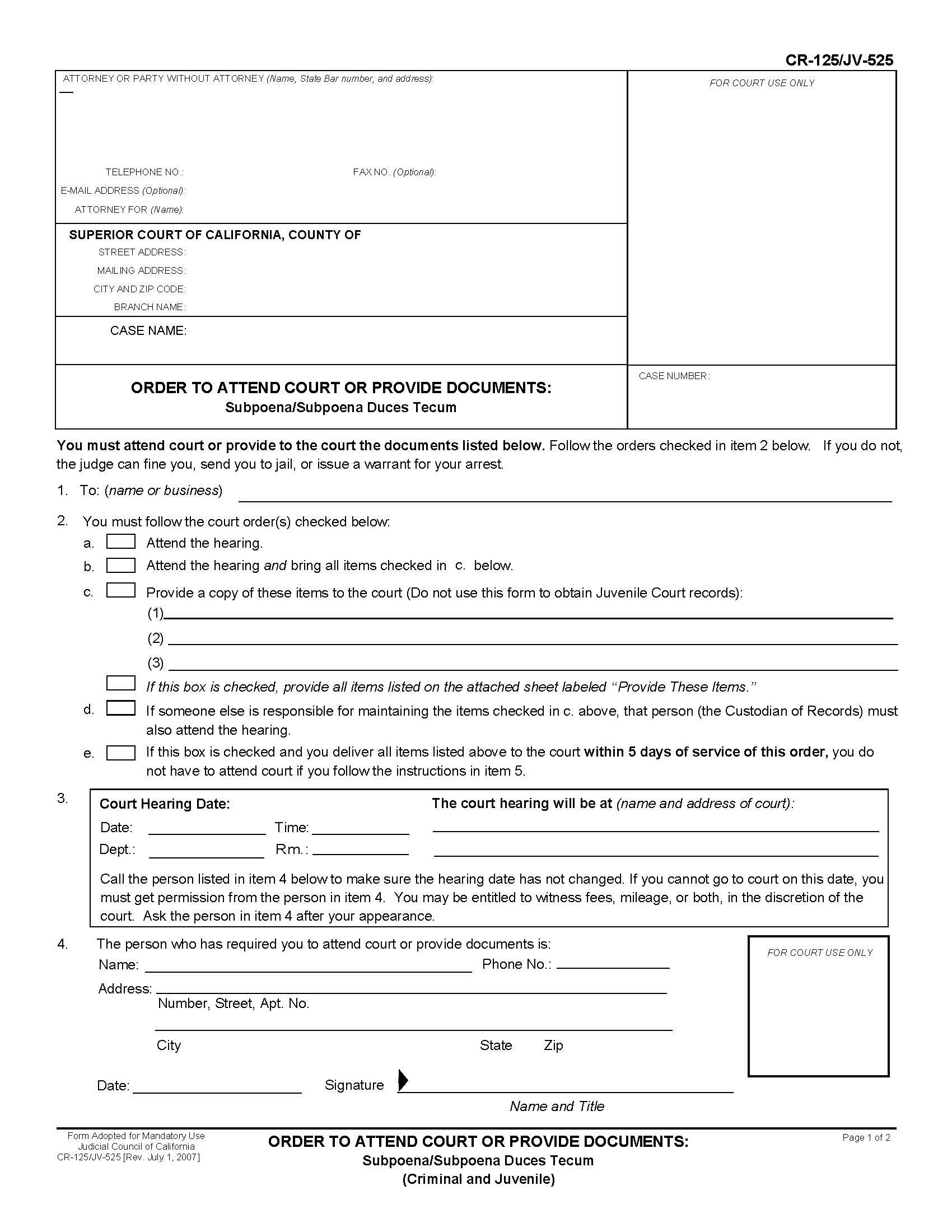Order To Attend Court Or Provide Documents Subpoena-Subpoena Duces Tecum {CR-125 JV-525} | Pdf Fpdf Doc Docx | California