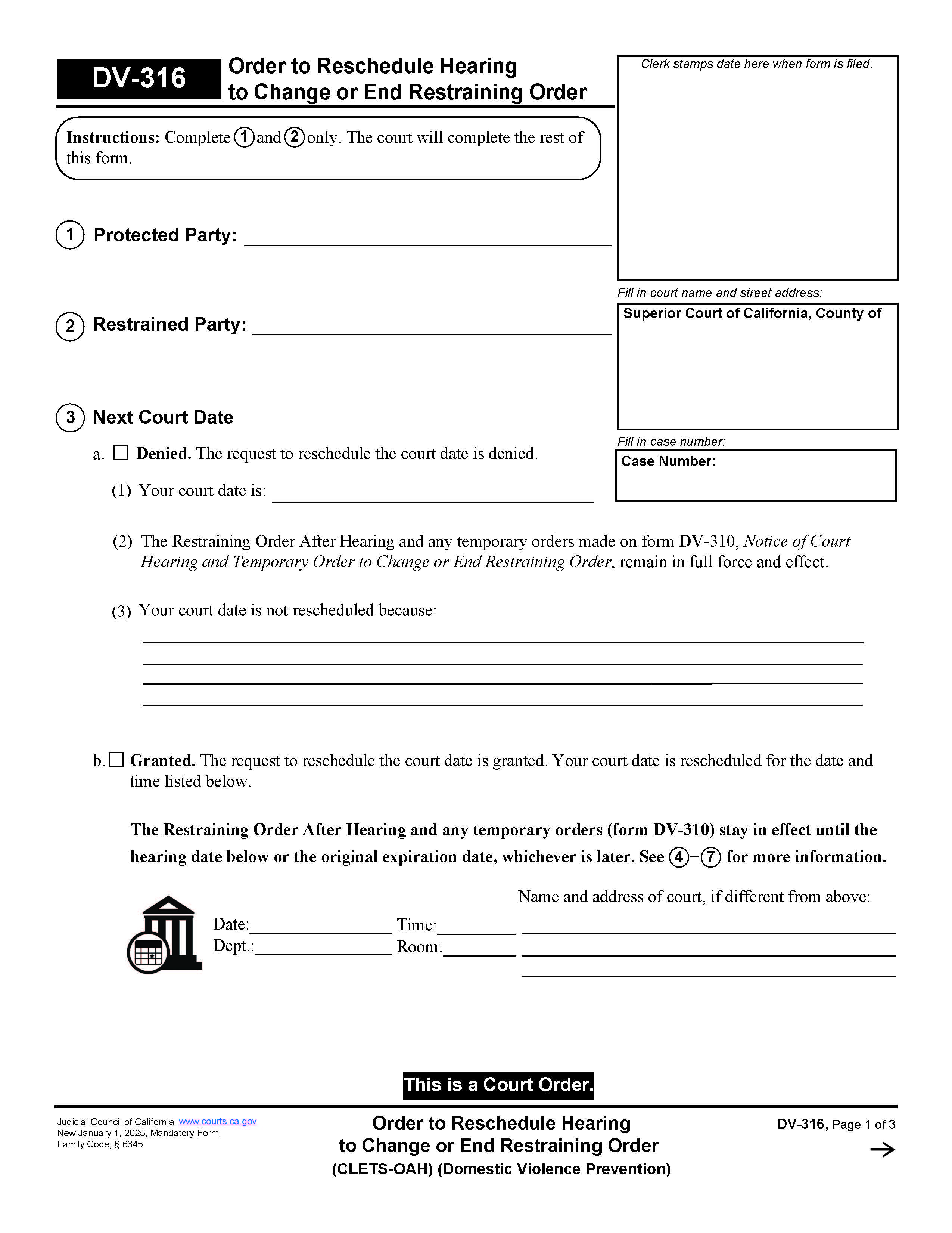 Order To Reschedule Hearing To Change Or End Restraining Order {DV-316} | Pdf Fpdf Docx | California
