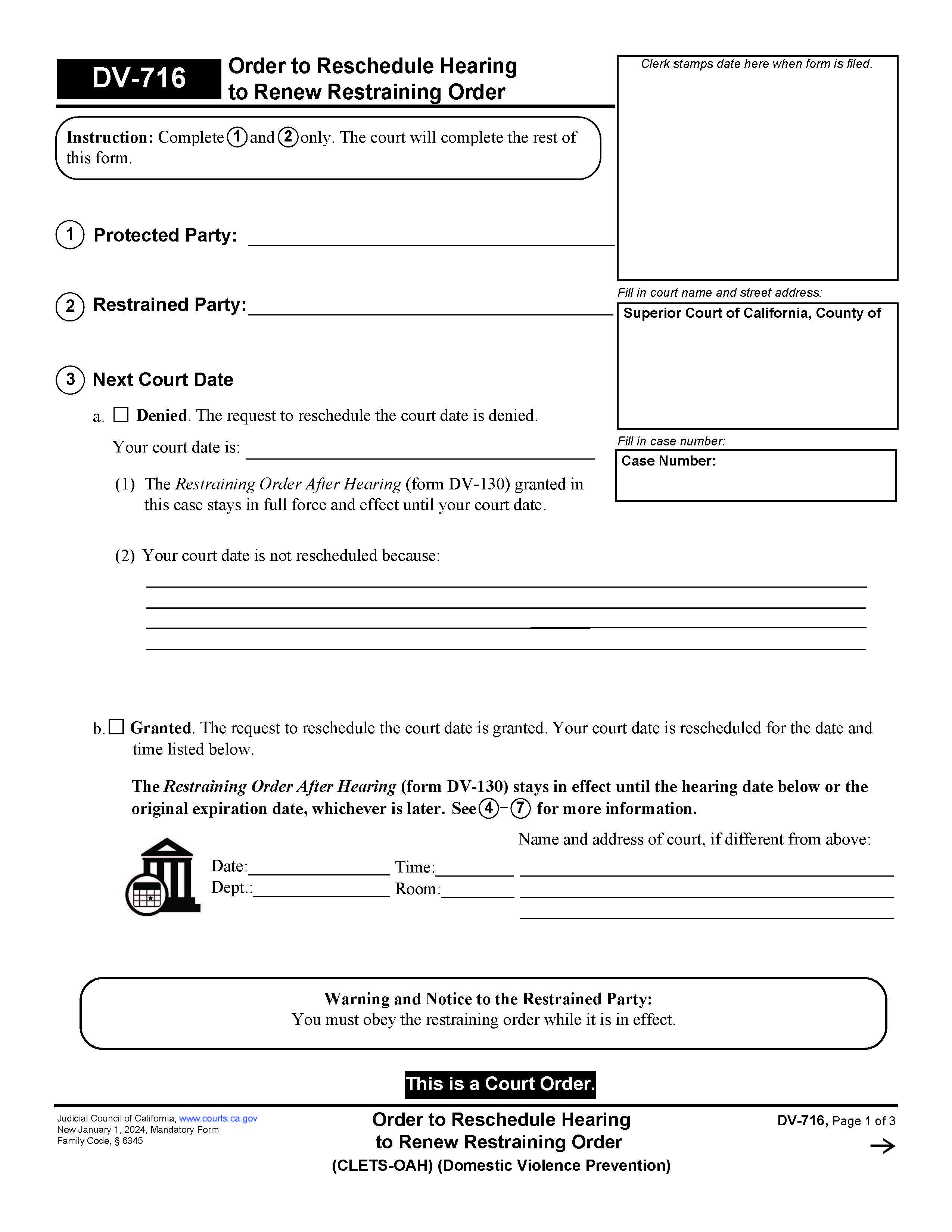 Order To Reschedule Hearing To Renew Restraining Order {DV-716} | Pdf Fpdf Docx | California