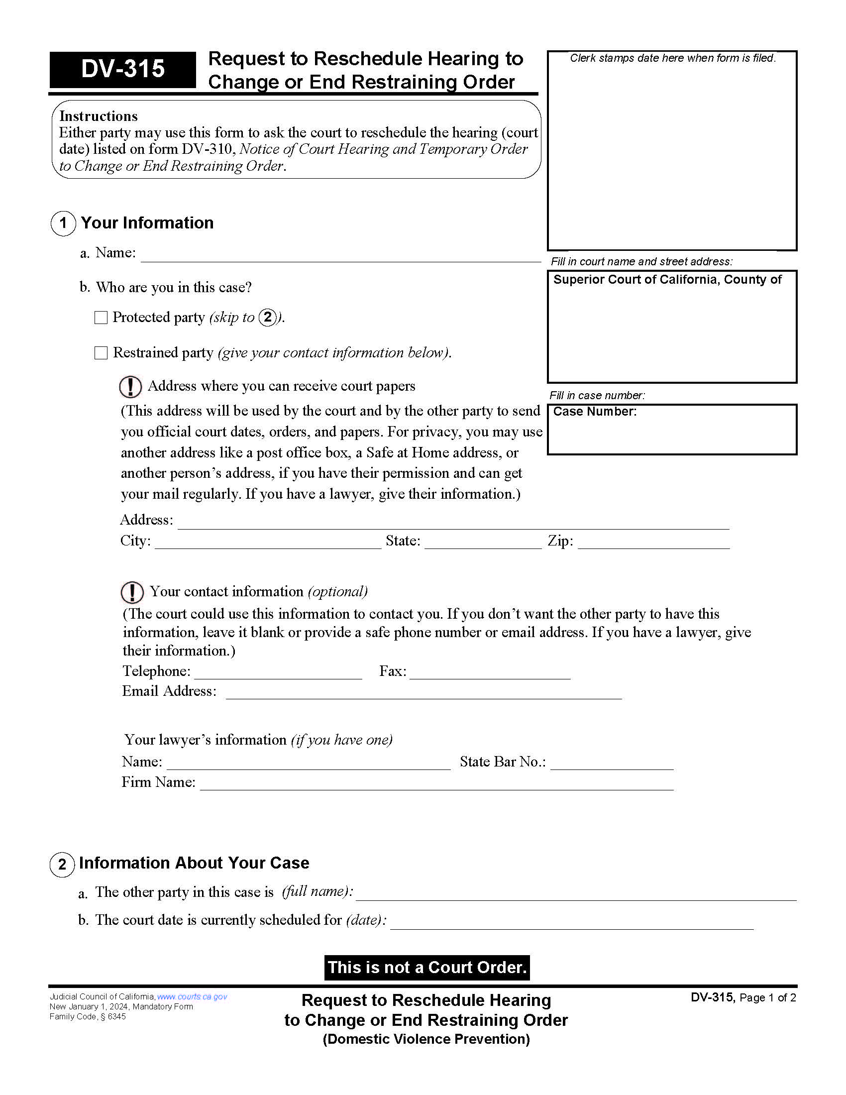 Request To Reschedule Hearing To Change Or End Restraining Order {DV-315} | Pdf Fpdf Docx | California