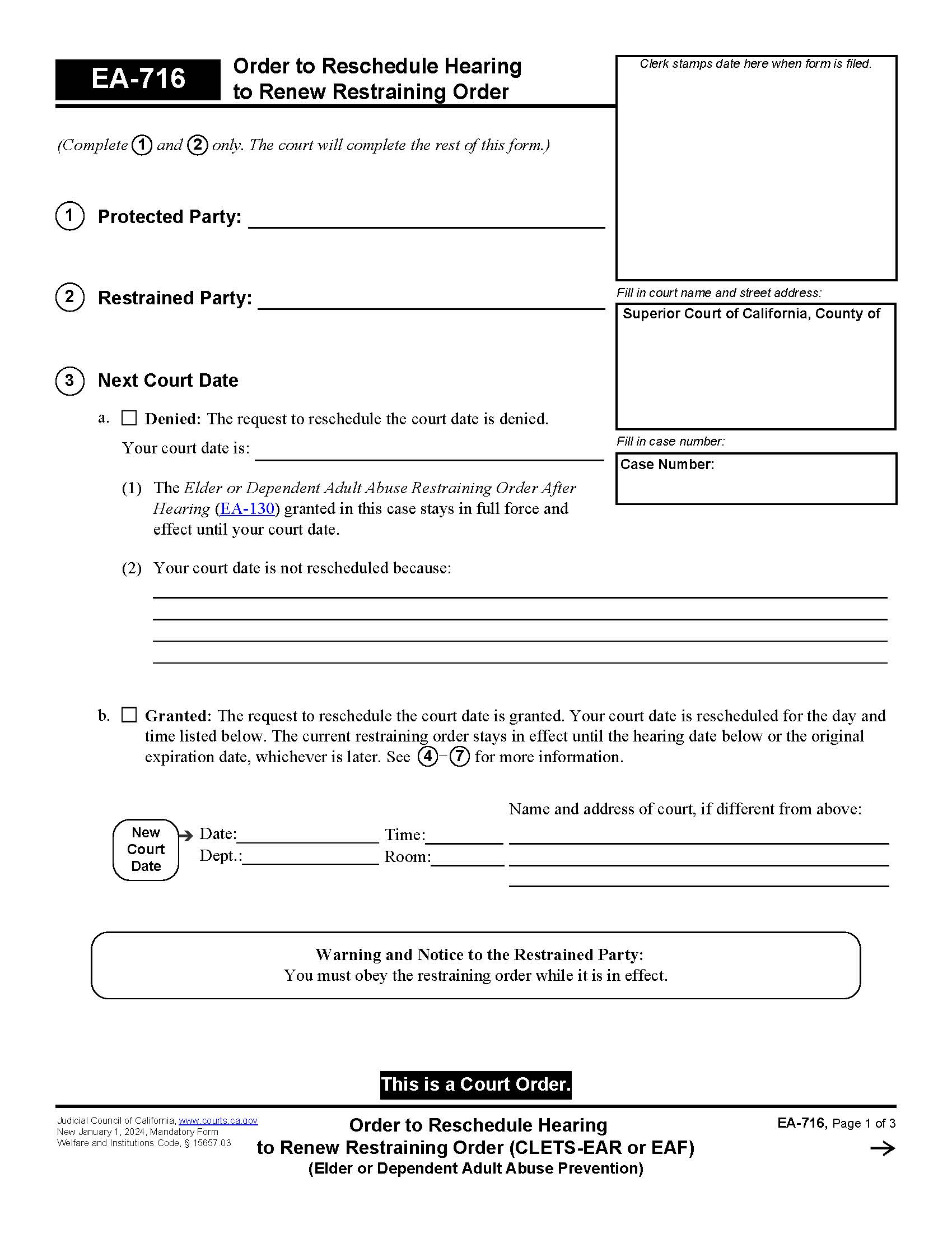 Order To Reschedule Hearing To Renew Restraining Order {EA-716} | Pdf Fpdf Docx | California