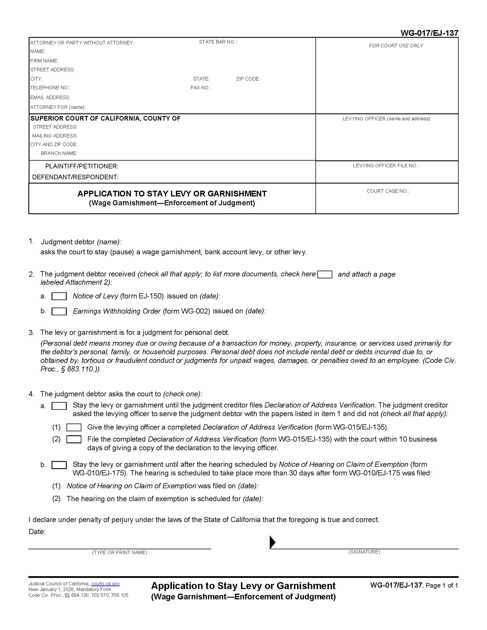 Application To Stay Levy Or Garnishment (Wage Garnishment-Enforcement Of Judgment) {WG-017 EJ-137} | Pdf Fpdf Docx | California